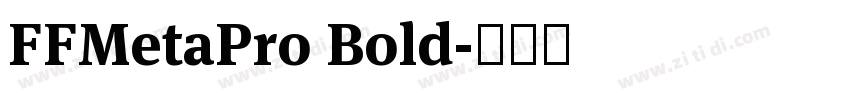 FFMetaPro Bold字体转换